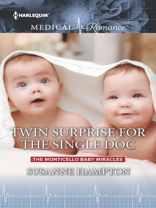 Title details for Twin Surprise for the Single Doc by Susanne Hampton - Available